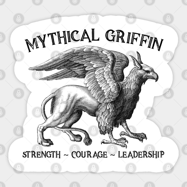 Mythical Griffin - Strength - Courage - Leadership Sticker by YouthfulGeezer